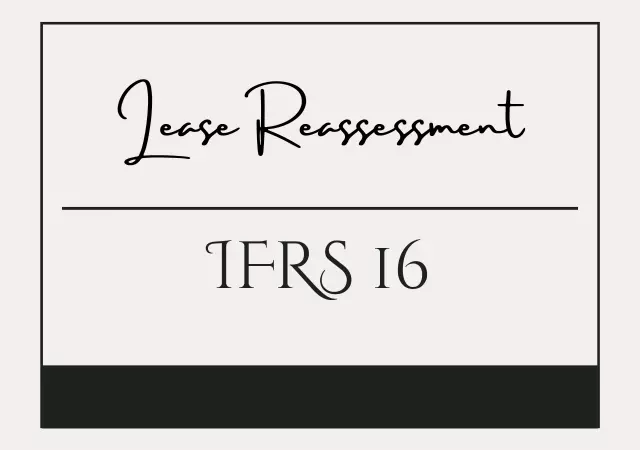 lease reassessment ifrs 16