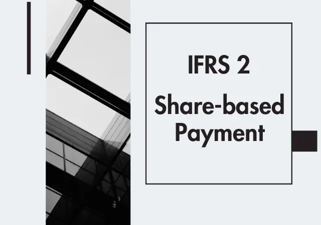 IFRS 2 Share-based Payment