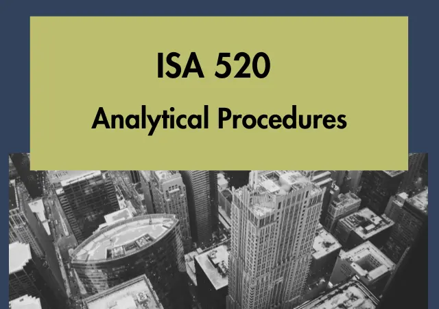 ISA 520 - Analytical Procedures