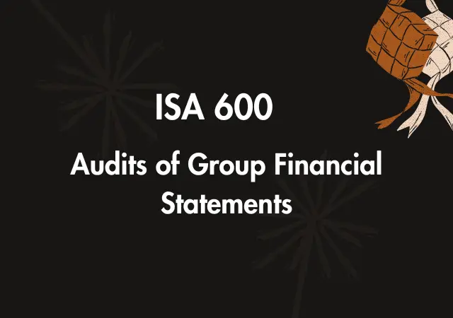 ISA 600 - Audits of Group Financial Statements