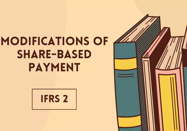 Modifications of Share-based Payment