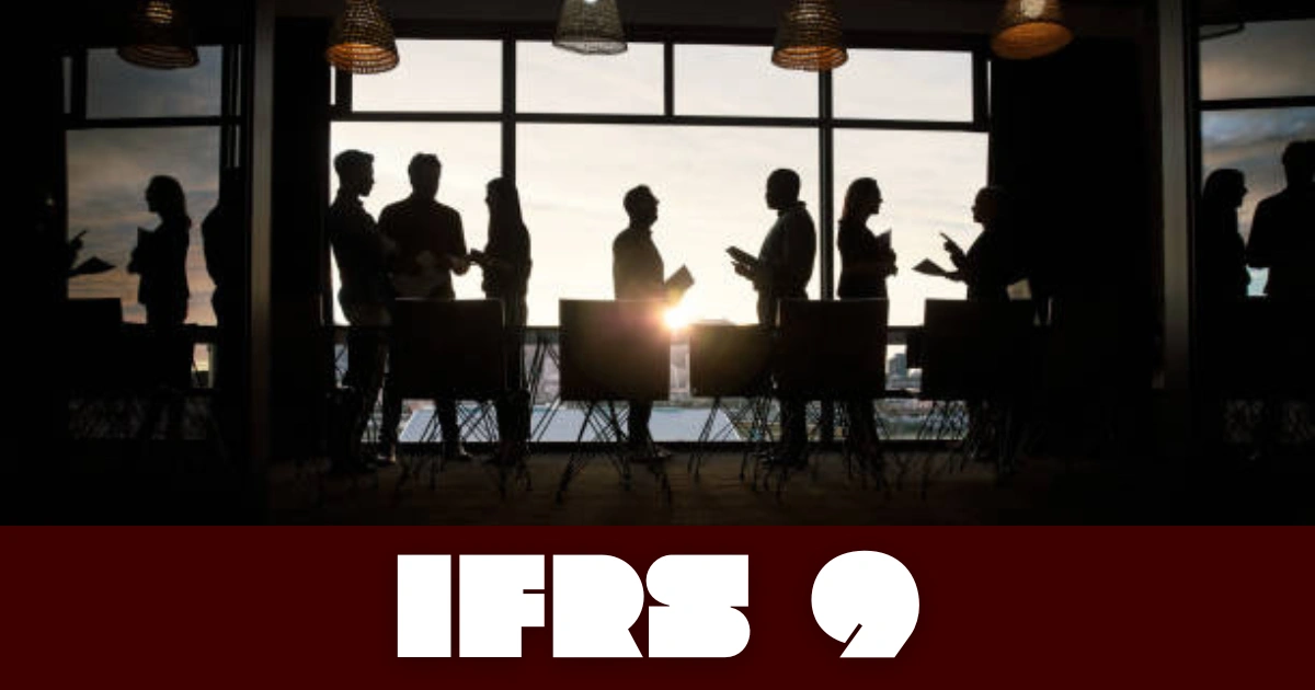 IFRS 9 - Financial Instruments